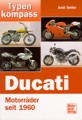 Typenkompass Ducati-Motorrder